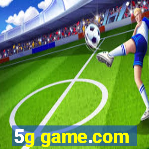 5g game.com